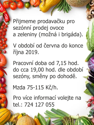 Práce, brigáda - sezónní prodej ovoce a zeleniny